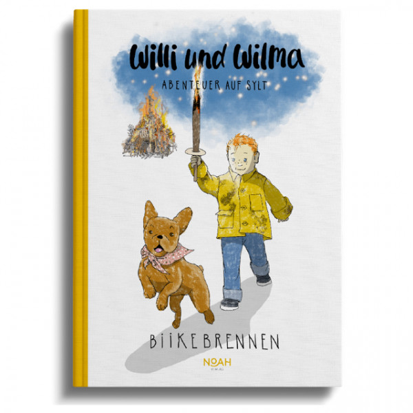 Kinderroman Willi und Wilma - Biikebrennen